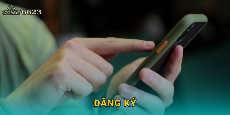 Đăng ký nhanh chóng – Bắt đầu hành trình thắng lớn tại Galaxy6623 1 Đăng ký nhanh chóng – Bắt đầu hành trình thắng lớn tại Galaxy6623