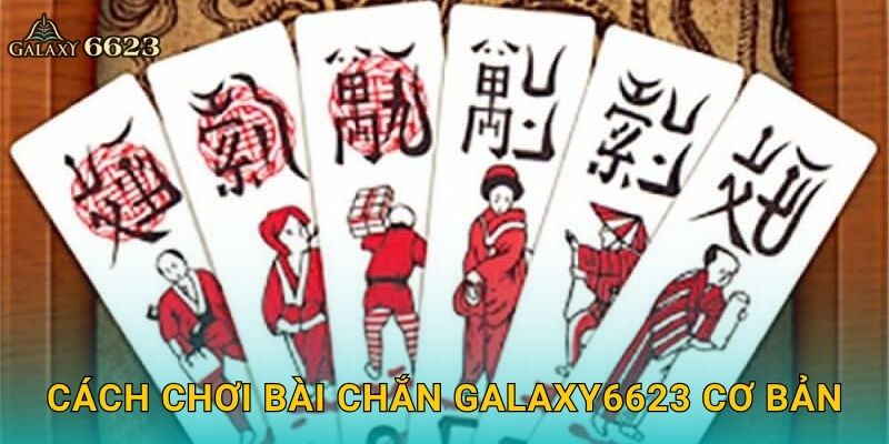 Bài Chắn dân gian – Hồn Việt tinh túy được nâng tầm tại Galaxy6623 2 Cách chơi Bài Chắn Galaxy6623 cơ bản