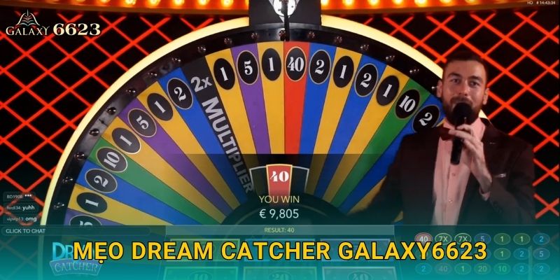 Dream Catcher cuốn hút – Bánh xe may mắn thực tế tại Galaxy6623 3 Mẹo Dream Catcher Galaxy6623
